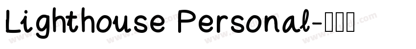 Lighthouse Personal字体转换